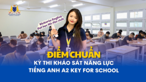 Điểm chuẩn thi thử A2 Key For school trường ĐH Mỏ Địa Chất Hà Nội